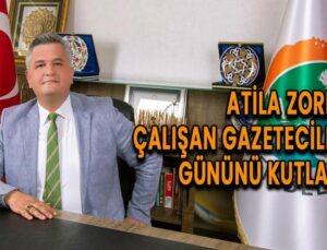 Atila Zorlu çalışan gazeteciler gününü kutladı