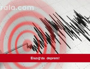 Elazığ’da  deprem!