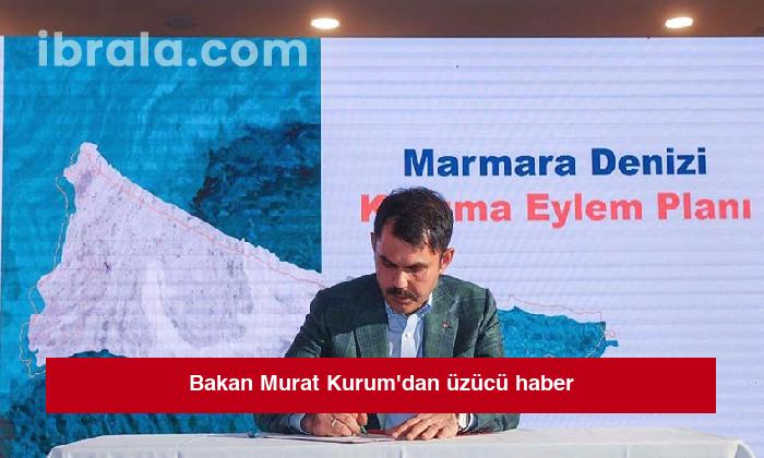 Bakan Murat Kurum’dan üzücü haber