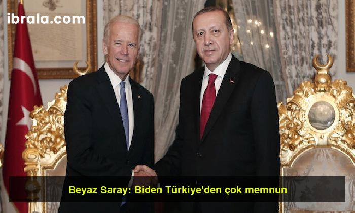 Beyaz Saray: Biden Türkiye’den çok memnun