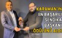 Karamanlıların oyuyla en başarılı Sendika Başkanı seçilen Sağlık-Sen Karaman İl Başkanı Beytullah Bayır ödülünü aldı.