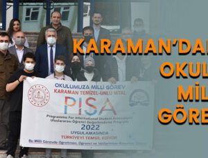 Karaman’daki Okula Milli görev
