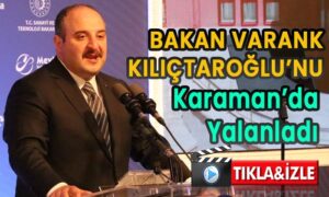 Bakan, Kılıçdaroğlu’nu Karaman’da yalanladı