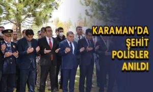 Karaman’da Şehit polisler anıldı