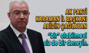 AK Parti Karaman İl Başkanı Çağlayan cevap verdi