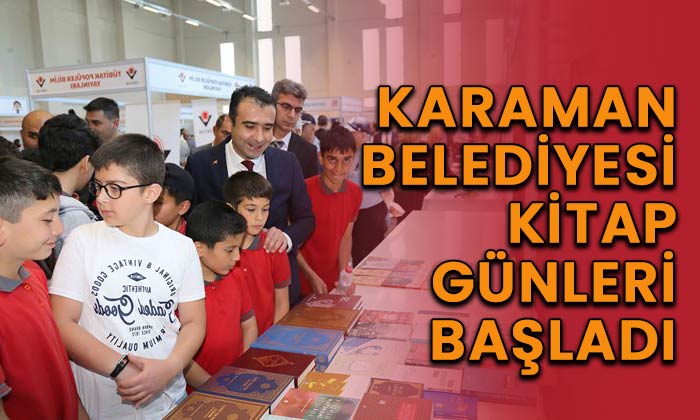 Karaman Belediyesi Kitap Günleri açıldı