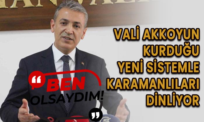 Vali Akkoyun Karamanlıları dinliyor