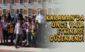 Karaman’da “Önce Yaya” etkinliği