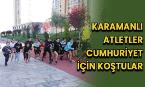 Karaman’da atletler Cumhuriyet için koştu
