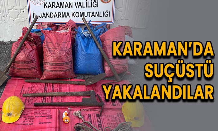 Karaman’da suçüstü yakalandılar