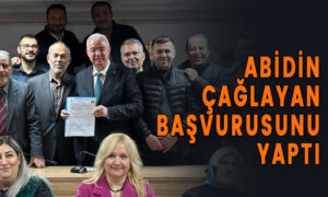 Abidin Çağlayan Başvurusunu Yaptı