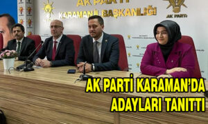 AK Parti Karaman’da adayları tanıttı
