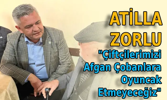 Zorlu “çiftçilerimizi afgan çobanlara oyuncak etmeyeceğiz”