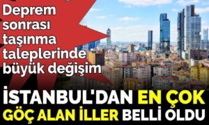 İstanbul’dan en çok göç alan iller belli oldu