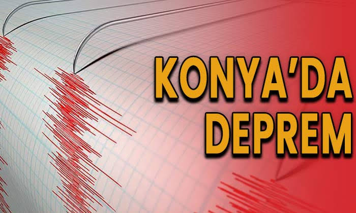 Konya’da deprem korkuttu