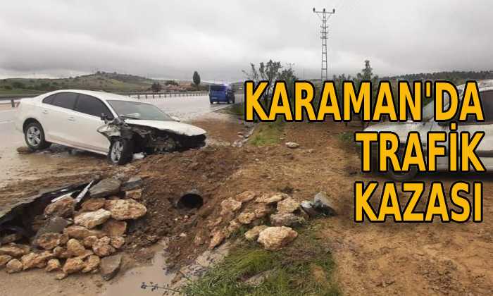 Karaman’da trafik kazası