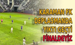 Karaman FK deplasmanda yıktı geçti