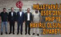 Milletvekili Eser’den MHP’ye hayırlı olsun ziyareti