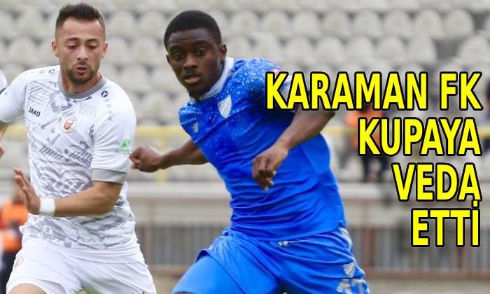 Karaman FK kupadan elendi