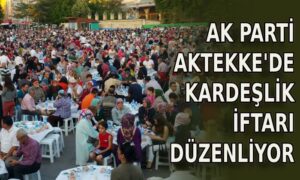 AK Parti Karaman’da iftar düzenliyor