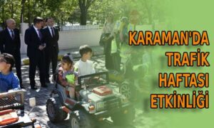 Karaman’da trafik haftası etkinliği