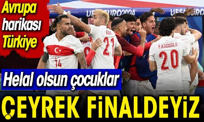 Çeyrek finaldeyiz. Helal olsun çocuklar