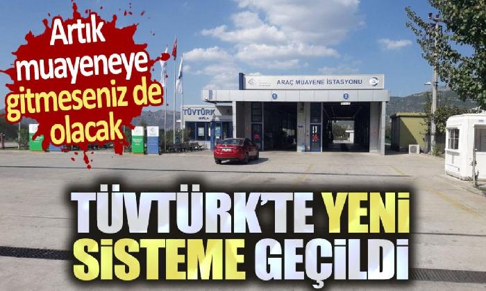 TÜVTÜRK’te yeni sisteme geçildi