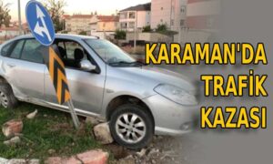 Karaman’da trafik kazası