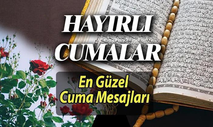 Cuma Mesajları, En Güzel Cuma Mesajı