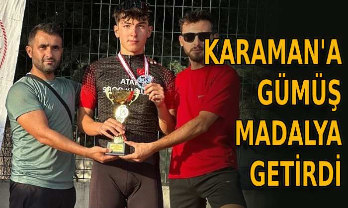 Karaman’a gümüş madalya getirdi