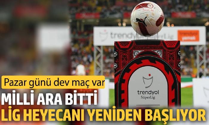 Milli ara bitti  heyecan yeniden başlıyor