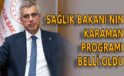 Bakan’ın Karaman programı belli oldu