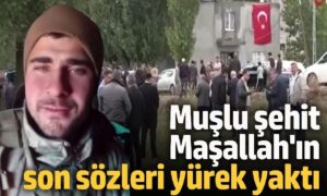 Şehidimizin son sözleri yürek yaktı