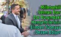 Milletvekili Selman Eser yine sessizce elden tuttu