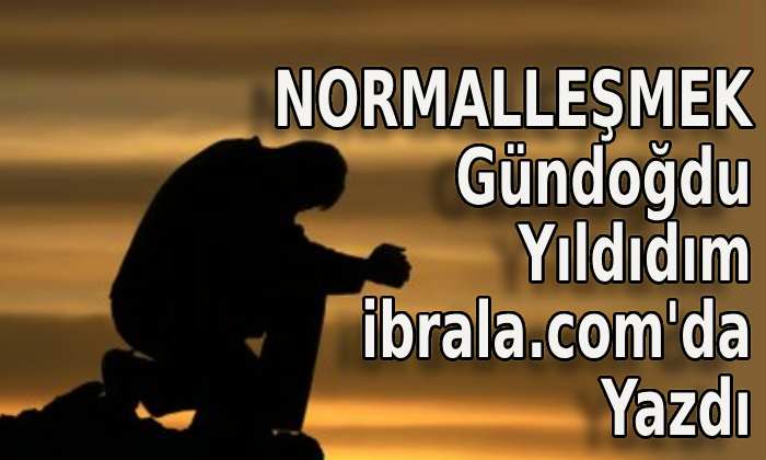 NORMALLEŞMEK