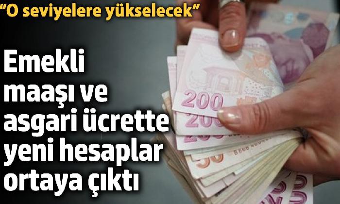 Emekli maaşı ve asgari ücret zammı ne olacak?