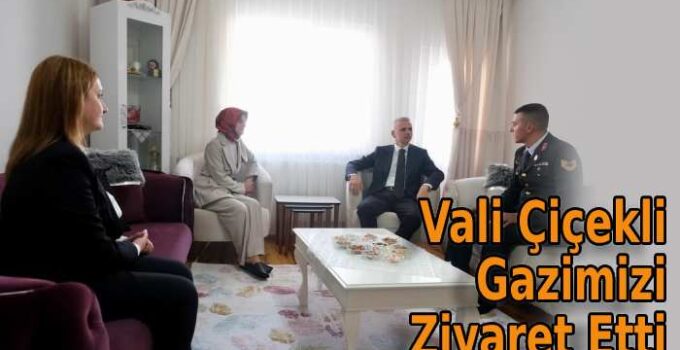 Karaman Valisi Gazimizi Ziyaret Etti