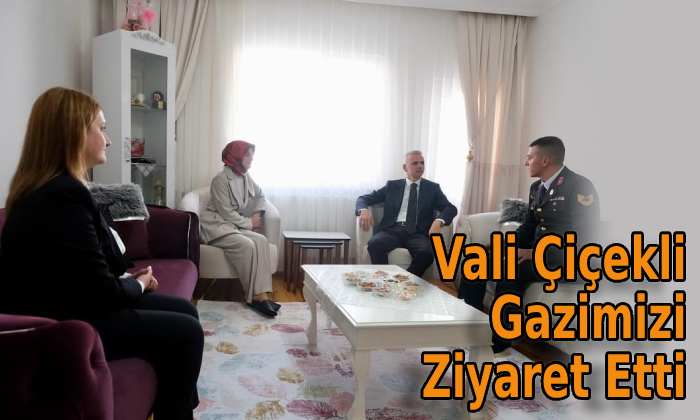 Karaman Valisi Gazimizi Ziyaret Etti