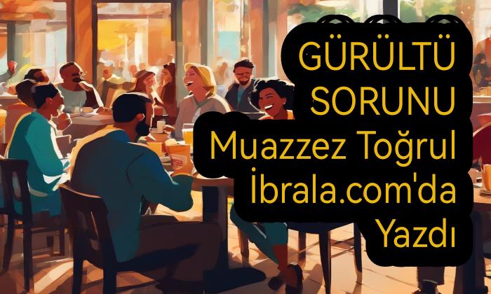 Gürültü Sorunu