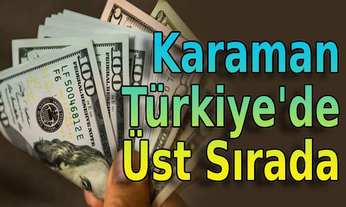 Karaman Türkiye’de üst sırada