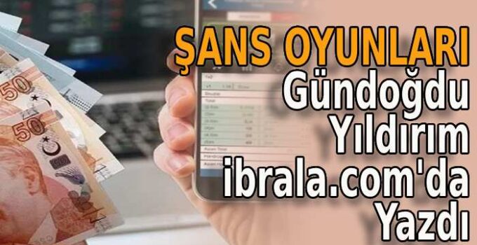 ŞANS OYUNLARI