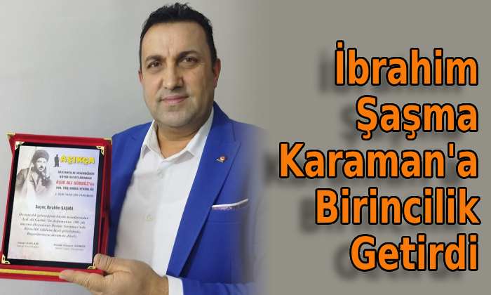 İbrahim Şaşma Karaman’a Birincilik Getirdi