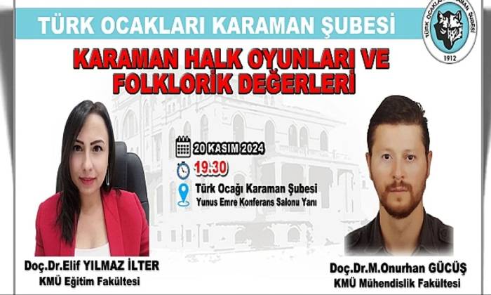 Türk Ocakları Karaman Şubesi Konferans Düzenliyor