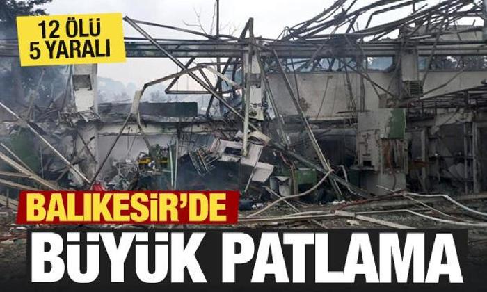 Balıkesir’de büyük patlama!