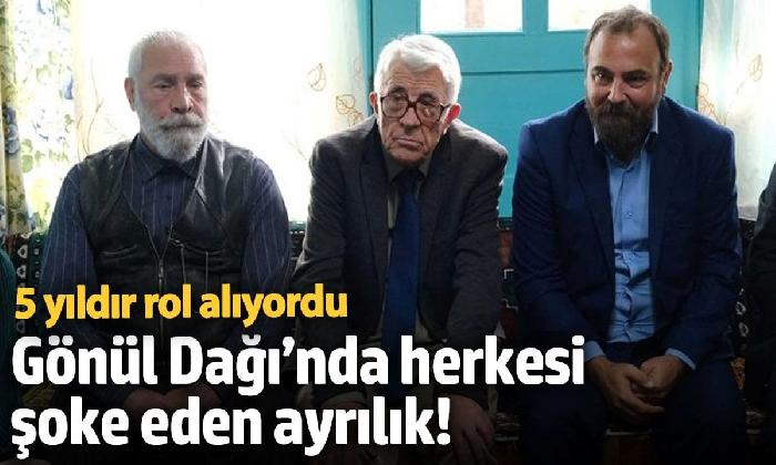 Gönül Dağı’ndan kim ayrıldı?