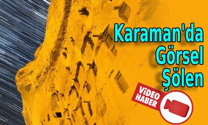 Karaman’da Görsel Şölen