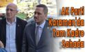 AK Parti Karaman’da Tam Kadro Sahada