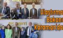 Ulaştırma Bakanı Karaman’da