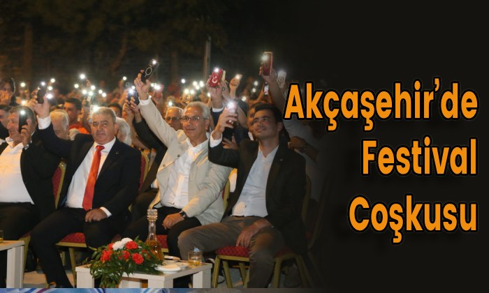 Akçaşehir’de Festival Coşkusu