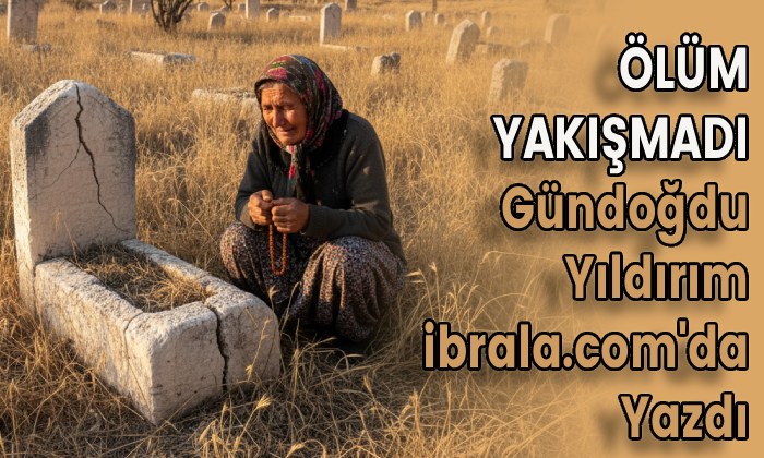 Ölüm Yakışmadı